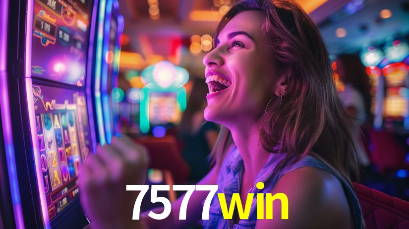 7577win